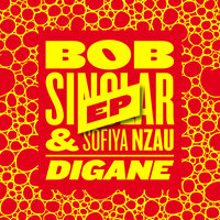 Bob Sinclar & Sofiya Nzau - Digane