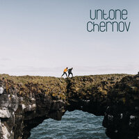 UNTONE CHERNOV - Неси меня к берегу