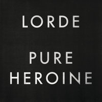 Lorde - Royals