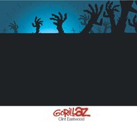 Gorillaz - Clint Eastwood