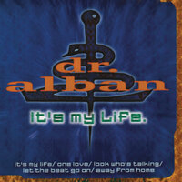 Dr. Alban - It's My Life