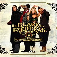 Black Eyed Peas - Don't Phunk With My Heart