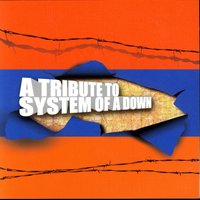 System Of A Down Tribute